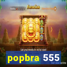 popbra 555